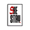 She Stay